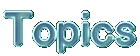 Topics